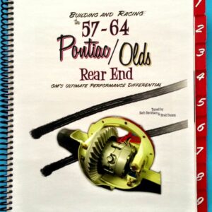 Building and Racing the ’57-64 Pontiac/Olds Rear End Manual – Book
